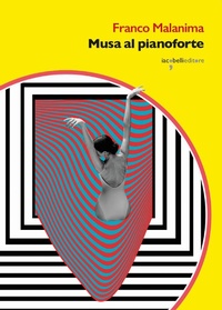 Abbildung von: Musa al pianoforte - Graffiti;Iacobellieditore