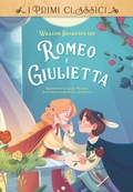 Cover: Romeo e Giulietta - I primi classici;Pane e Sale