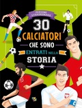 Cover: 30 calciatori che sono entrati nella storia - Pane e Sale