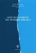 Cover: Ges&ugrave; di Nazareth nel pensiero ebraico - Koinonia. Dialogo ecumenico e interrelig.;Pazzini