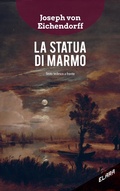 Cover: La statua di marmo. Testo tedesco a fronte - Il perdigiorno;Elara