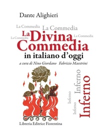 Abbildung von: La Divina Commedia in italiano d'oggi. Inferno - Classici toscani;Libreria Editrice Fiorentina