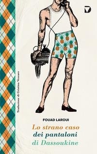 Abbildung von: Lo strano caso dei pantaloni di Dassoukine - Formebrevi;Del Vecchio Editore