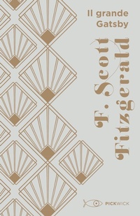 Abbildung von: The Great Gatsby - Pickwick;Sperling & Kupfer