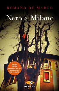 Abbildung von: Nero a Milano - Pickwick;Piemme
