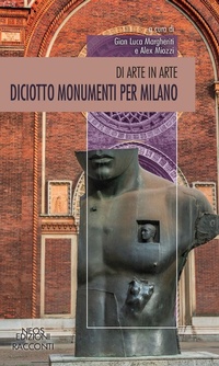 Abbildung von: Diciotto monumenti per Milano - Neos Edizioni