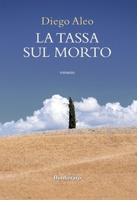 Abbildung von: La tassa sul morto - Romanzo B.;Bonfirraro