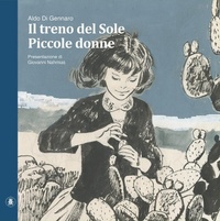 Abbildung von: Piccole donne-Il treno del sole - Lo Scarabeo