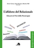 Cover: L' alfabeto del relazionale. Glossario di voci della psicoterapia - (Bi)sogno di psicoterapia;Alpes Italia
