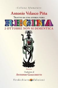 Abbildung von: Regina. 2 ottobre non si dimentica - Sfumature;Verdechiaro
