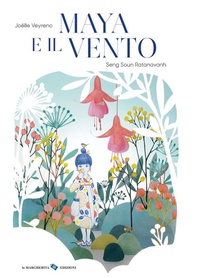 Enlarge image Cover: Maya e il vento - Libri illustrati;La Margherita