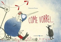 Enlarge image Cover: Come vorrei... - Libri illustrati;La Margherita