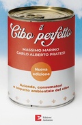 Cover: Il cibo perfetto. Aziende, consumatori e impatto ambientale del cibo - Edizioni Ambiente