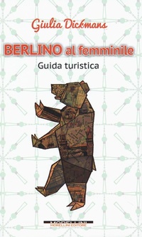 Abbildung von: Berlino al femminile - Morellini