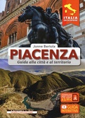Cover: Piacenza. Guida alla citt&agrave; e al territorio - Italia da scoprire;Morellini