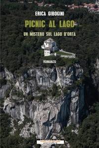 Abbildung von: Picnic al lago. Un mistero sul lago d'Orta - Delitti di lago;Morellini