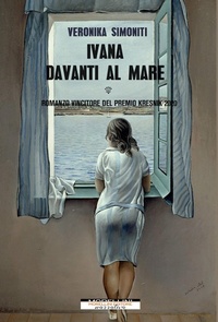 Abbildung von: Ivana davanti al mare - Varianti;Morellini
