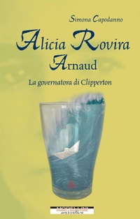 Abbildung von: Alicia Rovira Arnaud. La governatora di Clipperton - Femminile singolare;Morellini