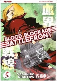 Abbildung von: Nightow, Y: Blood blockade battlefront - J-POP;Edizioni BD