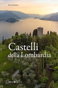 Abbildung von: Castelli della Lombardia - Editoriale Programma