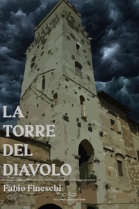 Abbildung von: La torre del diavolo - Perle. Narrativa;Giuliano Ladolfi Editore