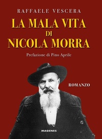 Abbildung von: La mala vita di Nicola Morra - Voci dal Sud;Magenes