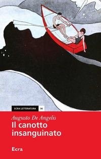 Abbildung von: Il canotto insanguinato - Letteratura;Ecra