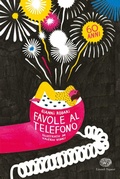 Cover: Favole al telefono. Edizione speciale per i 60 anni - Einaudi Ragazzi