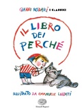 Cover: Il libro dei perch&eacute; - Gianni Rodari. I classici;Einaudi Ragazzi