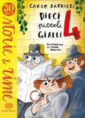 Cover: Dieci piccoli gialli 4 - Storie e rime;Einaudi Ragazzi