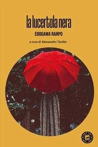 Abbildung von: La lucertola nera - Asiasphere;Atmosphere Libri
