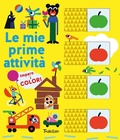 Cover: Imparo i colori. Le mie prime attivit&agrave; - Libri per imparare;Tourbillon (Cornaredo)