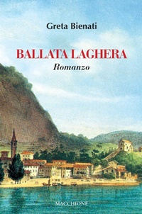 Abbildung von: Ballata laghera - Macchione Editore