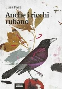 Abbildung von: Anche i ricchi rubano - I ricci;EGA-Edizioni Gruppo Abele