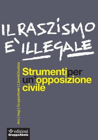 Abbildung von: Il razzismo è illegale. Strumenti per un'opposizione civile - Gli occhiali di Abele;EGA-Edizioni Gruppo Abele