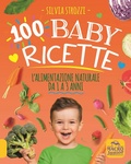 Cover: 100 baby ricette. L'alimentazione naturale da 1 ai 3 anni - Genitori e figli felici;Macro Junior