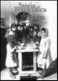 Abbildung von: Storia fotografica di Roma 1900-1918. Dalla Belle époque alla grande guerra - Storia fotografica;Edizioni Intra Moenia