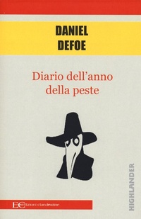 Abbildung von: Diario dell'anno della peste - Highlander;Edizioni Clandestine
