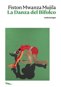 Abbildung von: La danza del bifolco - Narrativa;Nottetempo