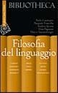 Abbildung von: Filosofia del linguaggio - Bibliotheca;Raffaello Cortina Editore