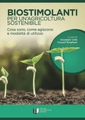 Cover: Biostimolanti per un'agricoltura sostenibile. Cosa sono, come agiscono e modalit&agrave; di utilizzo - L'Informatore Agrario