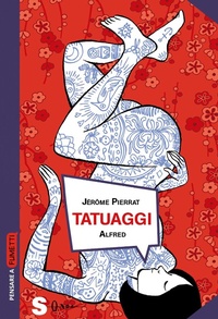 Abbildung von: Tatuaggi. Storia di una pratica ancestrale - Pensare a fumetti;Sonda