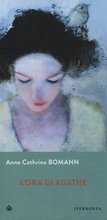 Cover: L' ora di Agathe - Gli Iperborei;Iperborea