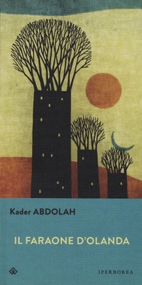 Abbildung von: Il faraone d'Olanda - Gli Iperborei;Iperborea