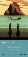 Cover: Mare bianco. Saga dei Barr&oslash;y - Gli Iperborei;Iperborea