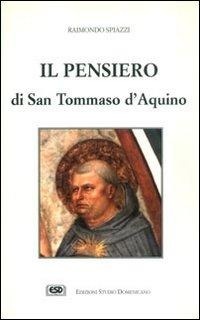 Abbildung von: Il pensiero di s. Tommaso - Attendite ad petram;ESD-Edizioni Studio Domenicano