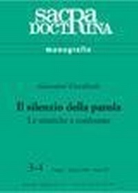 Abbildung von: Il silenzio della parola. Le mistiche a confronto - Sacra doctrina;ESD-Edizioni Studio Domenicano
