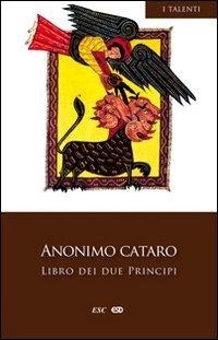 Abbildung von: Libro dei due principi - I Talenti;ESD-Edizioni Studio Domenicano