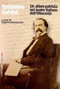 Abbildung von: Tommaso Salvini. Un attore patriota nel teatro italiano dell'Ottocento - Due punti;Edizioni di Pagina