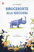 Cover: Rinoceronte alla riscossa - Narratori a colori;Sinnos